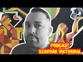 Podcast Szarvák Viktorral  - Bécsben élő extrém festő