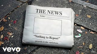 Peacock U0026 The Surfarians  Nothing To Report