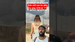 My reaction to Kids will not Play GTA 6 🔞😳