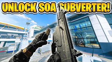 How To Unlock NEW SOA SUBVERTER Fast in MW3!