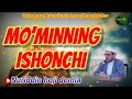 Mo’minning ishonchi- Nuriddin hoji domla/Муминнинг ишончи-Нуриддин хожи домла