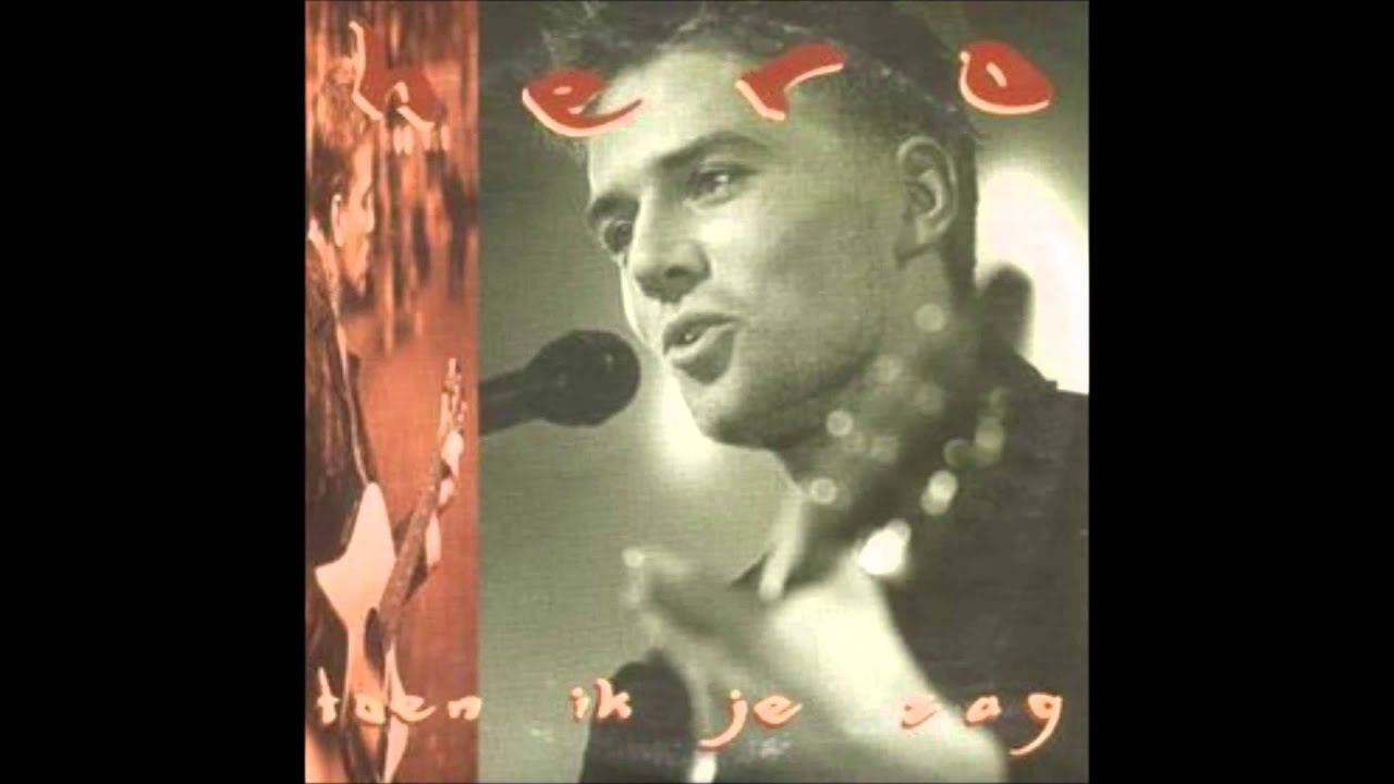 1997 HERO toen ik je zag - YouTube