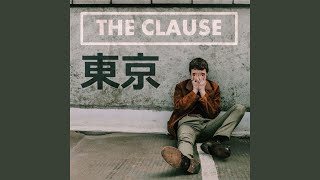 Video thumbnail of "The Clause - Tokyo"