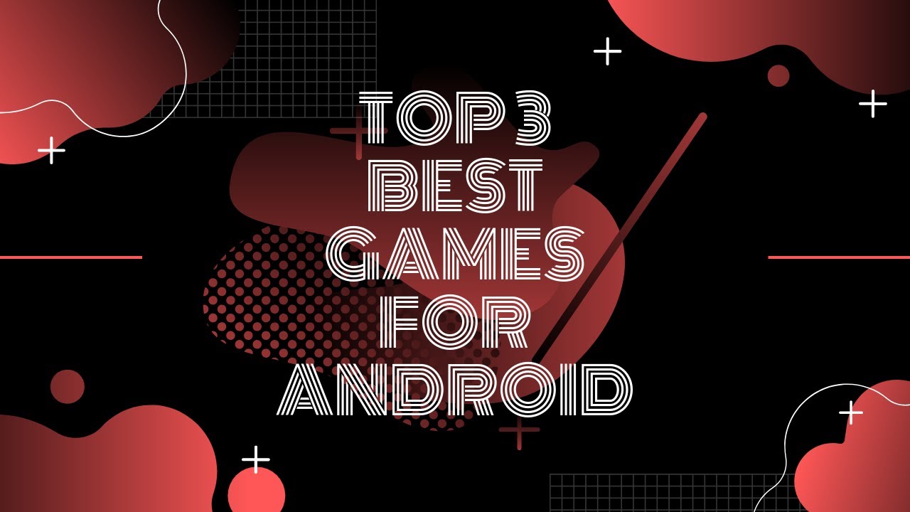 TOP 3 BEST GAME FOR ANDROID - YouTube