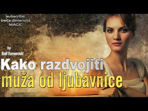 Video: Kako Oduzeti Muža Od Njegove Ljubavnice