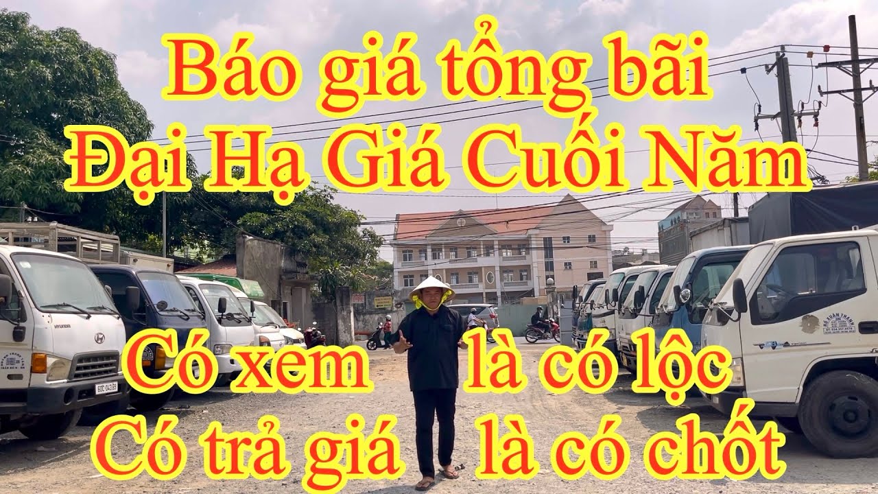 Báo giá tổng bãi/ Đại hạ giá cuối năm/ Xe tải 5 tấn thùng dài 6m2 giá 128Tr/ ĐT: 0783363935 - Hiệp  
