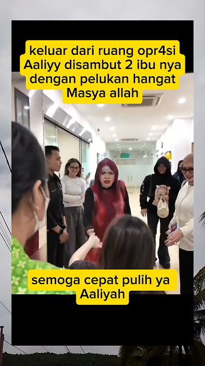Masya Allah Aal di sambut dengan pelukan hangat dr ibu mertuanya #Aaliyah #masaid