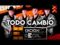 Todo cambio  edicion especial corridos 2022