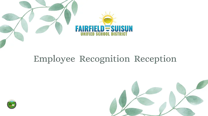 2022 FSUSD Employee Recognition Reception