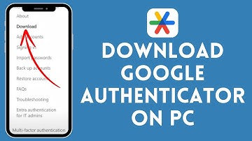 How to Download Google Authenticator on PC (2024) | Google Authenticator Tutorial