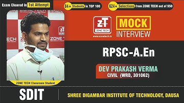 RPSC AEn Toppers - Mock Interview II DEV PRAKASH VERMA ( WRD-AEn Civil ) | SDIT Dausa | ZONE TECH