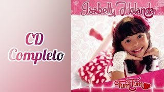 Isabelly Holanda / CD Tum Tum  Completo