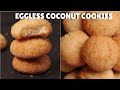 Masterclass In Baking EGGLESS COCONUT COOKIES In Kadai & Oven | बनाएं बाजार जैसी कोकोनट कूकीज घर पर