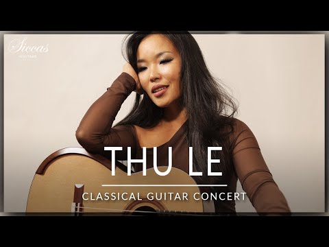 THU LE - Classical Guitar Concert | Saint-Saëns, Montana, Scarlatti 🤩 | Siccas Guitars