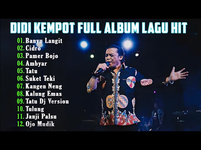 DiDi Kempot album kenangan| Dangdut lawas | Best Songs | Greatest Hits| Full Album class=