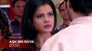 Aşk Bir Rüya 133. Bölüm Fragmanı - 2 Temmuz Perşembe