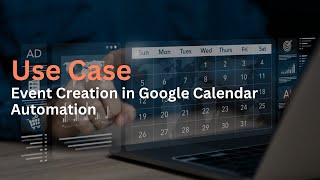 Event Creation in Google Calendar Automation | Feat Systems