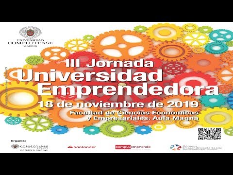 III Jornada Universidad Emprendedora UCM 