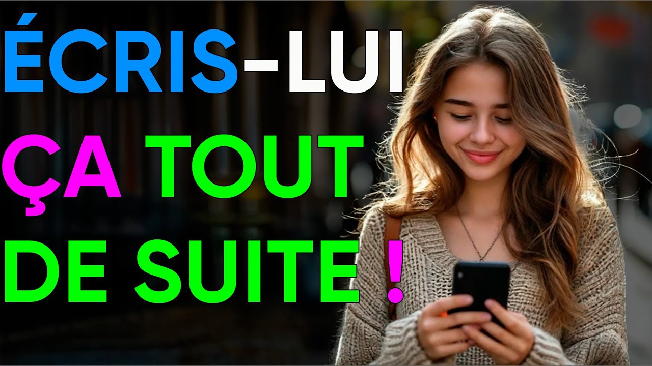 15 SMS IRRÉSISTIBLES POUR SÉDUIRE UNE FILLE ! ELLE NE POURRA PAS Y RÉSISTER !