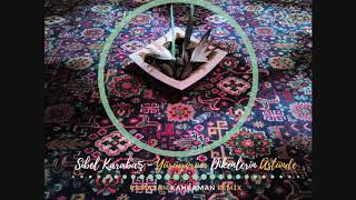 Sibel Karabaş - Yürüyorum Dikenlerin Üstünde [Ramazan Kahraman Remix] Resimi