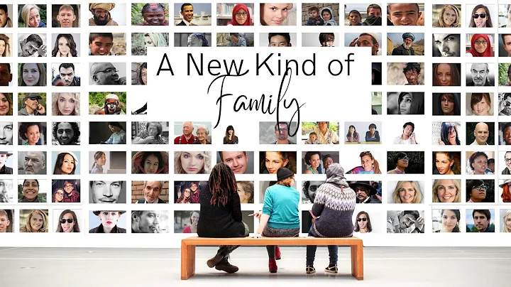 A New Kind of Family