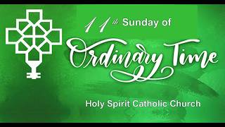 11th Sunday of Ordinary Time/Saturday, June 13