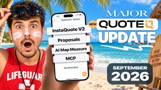  40 New QuoteIQ Features (September 2026) Update Walkthrough