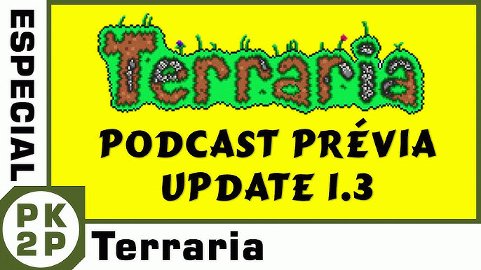 Press Key to Play Canal  - Nova Seed especial do Terraria