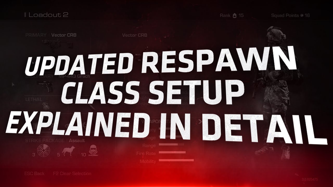 Updated Respawn Class Setup - Explained In Detail