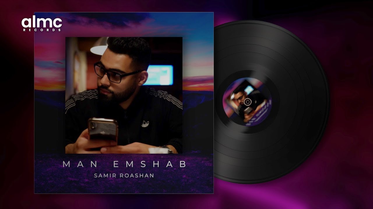 Samir Roashan - Man Emshab [2023] | سمیر روشان - من امشب - YouTube