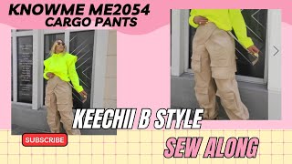 SEW ALONG WITH ME KNOWME PATTERN ME2054 VIEW B/CARGO PANTS TUTORIAL