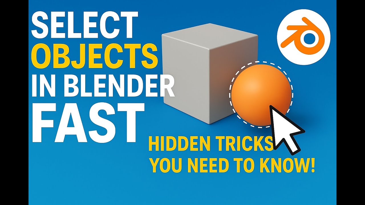 The Easiest Way to Select Objects in Blender and Speed Up Workflow ...
