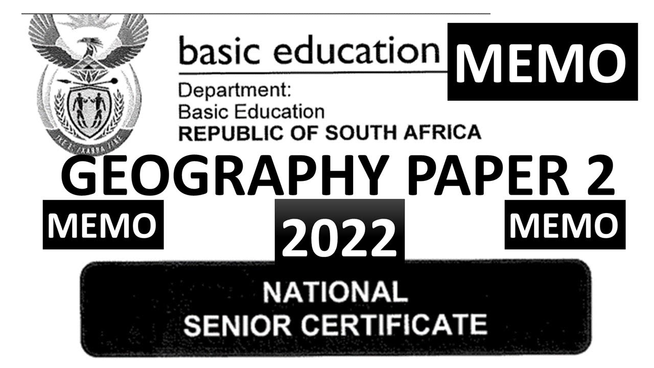 MEMO GEOGRAPHY P.2 2022 FINAL EXAM NOVEMBER THUNDEREDUC BY GODFREY