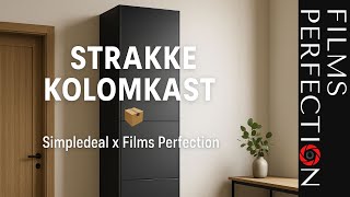 Strakke Kolomkast Simpledeal X Films Perfection