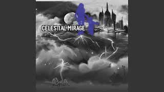 Celestial Mirage