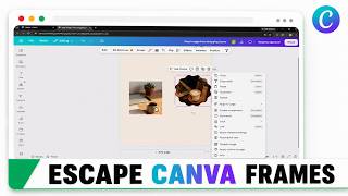How to Stop Images from Snapping into Frames in Canva (2026 Frame Control)
