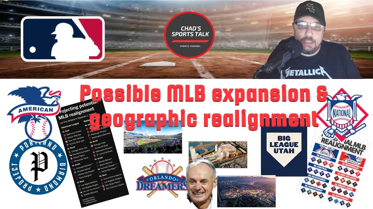 Possible MLB Expansion and Geographic Realignment - YouTube