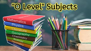 O Level compulsory and elective subjects, syllabus and books in Pakistan| A Level | Taleemi Haqaiq
