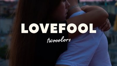 Песня лов ми лайки ми. Lovefool группа. Lovefool обложка песни. Lovefool TWOCOLORS исполнитель. Two Colors Lovefool.