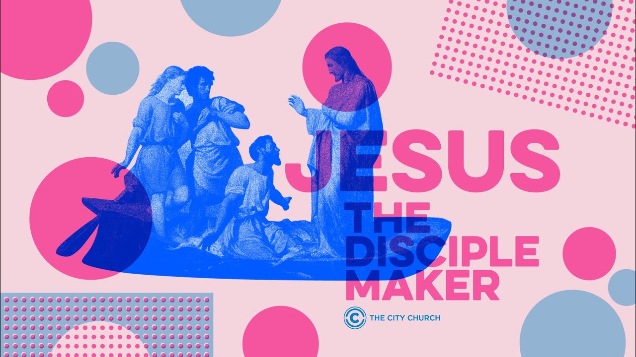 Jesus the Disciple Maker | Part 8 | Water Baptism - YouTube