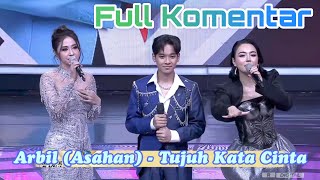 Download Lagu Full Komentar Penampilan Arbil (Asahan) - Tujuh Kata Cinta || Video Review DA7 MP3 Download Lagu Full Komentar Penampilan Arbil (Asahan) - Tujuh Kata Cinta || Video Review DA7 MP3