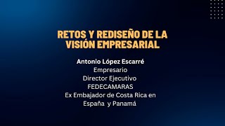 Retos y Rediseño de la Visión Empresarial