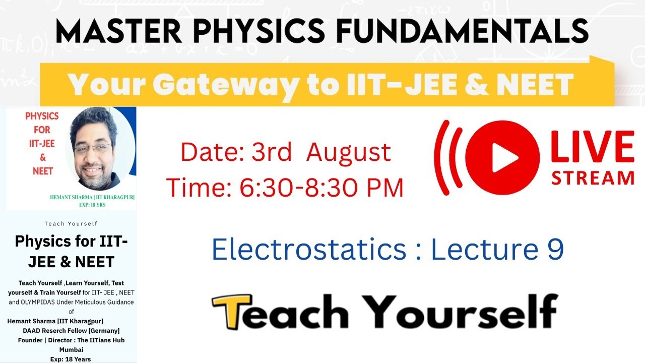 Electrostatics : Lecture 9 - By Hemant Sharma - YouTube