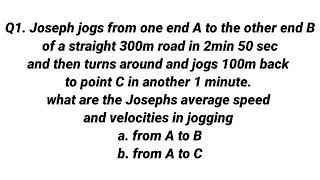 Motion | Velocity | Solving problem on average speed and average velocity