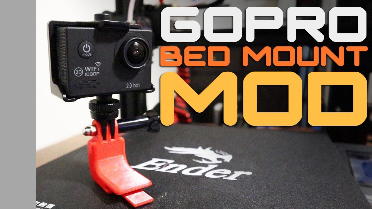 Gopro Bed Mount 3d Print Gopro Bed For Ender 3 3d Printed Gopro Bed Mount Ender 3 Gopro 19 Youtube