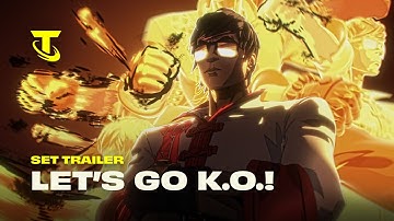 LET’S GO K.O.! | Set Trailer - Teamfight Tactics