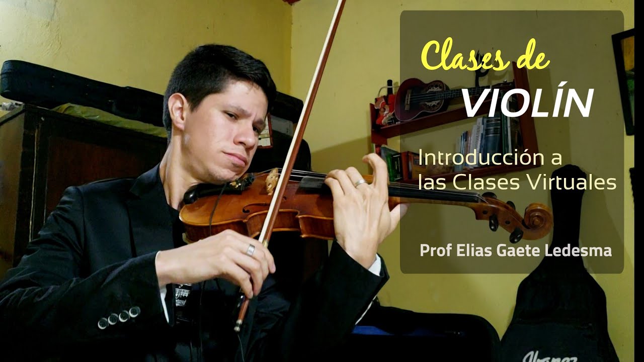 1. Nivel Inicial: Introducción a las Clases Virtuales de Violín - YouTube