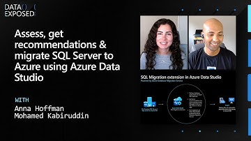 Assess, Get Recommendations & Migrate SQL Server to Azure using Azure Data Studio | Data Exposed