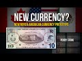 New Currency - New North American Currency Prototype | Perry Stone
