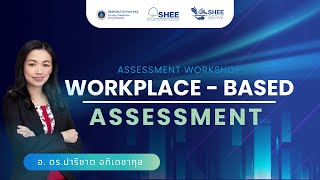 [SHEE Serve] Workplace-based Assessment (WBA)